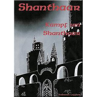 Shanthaar - Kampf um Shanthaar