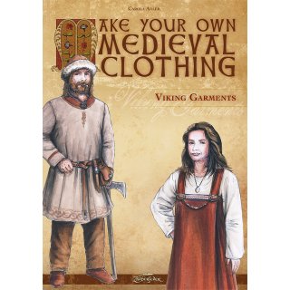 Make Your Own Medieval Clothing - Viking Garments