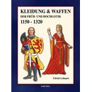 Kleidung und Waffen der Früh- und Hochgotik 1150-1320